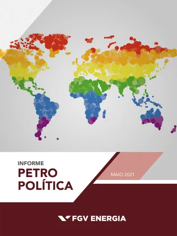 Imagem de "Informe de Petropolítica - Maio/2021"