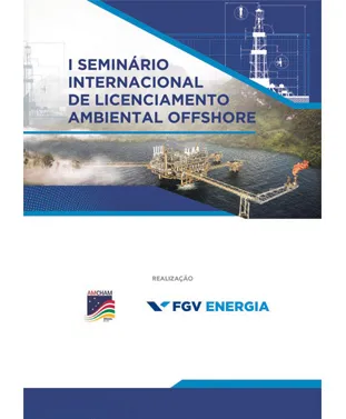Imagem de "I Seminário Internacional de Licenciamento Ambiental Offshore"