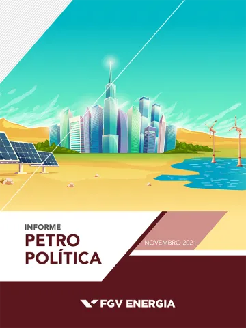 Imagem de "Informe de Petropolítica - Novembro/2021"