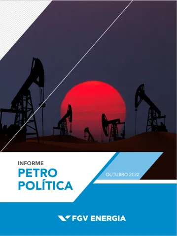 Imagem de "Informe de Petropolítica - Outubro/2022"