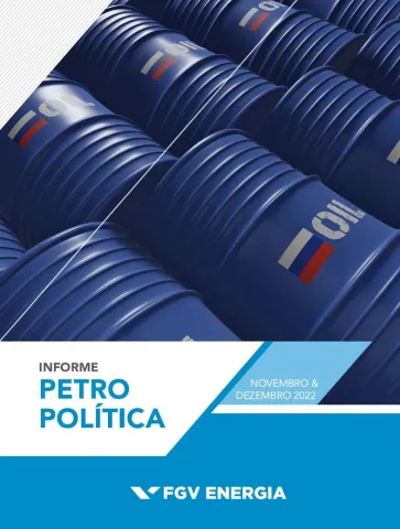 Imagem de "Informe de Petropolítica - Novembro e Dezembro 2022"
