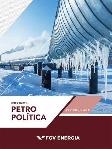 Imagem de "Informe de Petropolítica - Dezembro/2021"