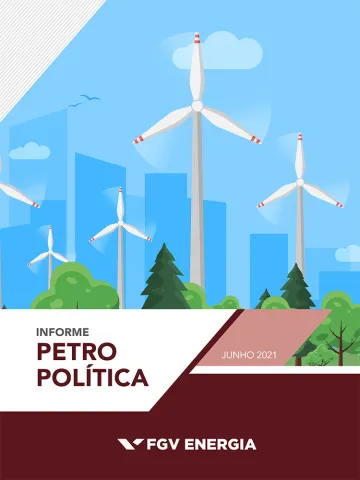 Imagem de "Informe de Petropolítica - Junho/2021"
