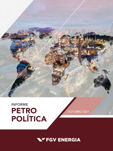 Imagem de "Informe de Petropolítica - Outubro/2021"