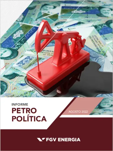 Imagem de "Informe de Petropolítica - Agosto/2022"