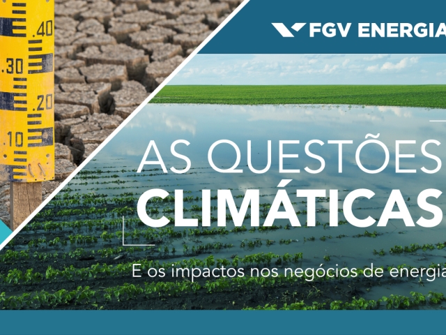 Imagem de "SEMINÁRIO - As Questões Climáticas e os Impactos nos Negócios de Energia"