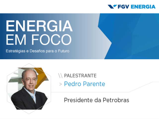Imagem de "Energia em Foco - 1º de agosto - Pedro Parente"