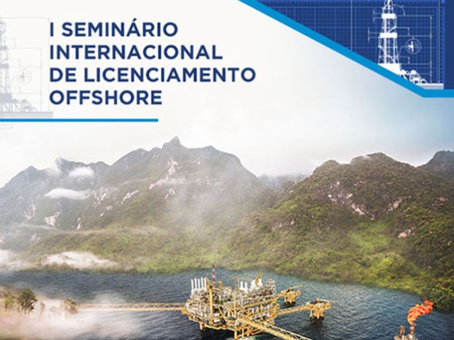 Imagem de "I Seminário Internacional de Licenciamento Ambiental Offshore"