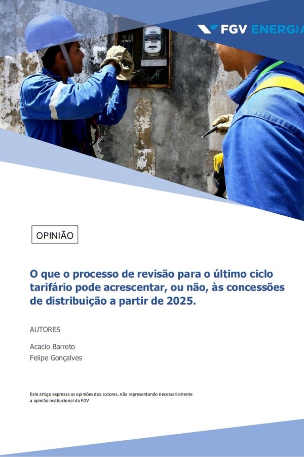 Imagem de "O que o processo de revisão para o último ciclo tarifário pode acrescentar, ou não, às concessões de distribuição a partir de 2025."