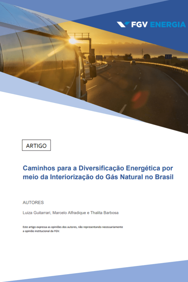 Imagem de "Caminhos para a Diversificação Energética por meio da Interiorização do Gás Natural no Brasil"