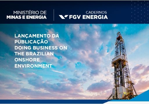 Imagem de "Lançamento da Publicação Doing Business on the Brazilian Onshore Environment"