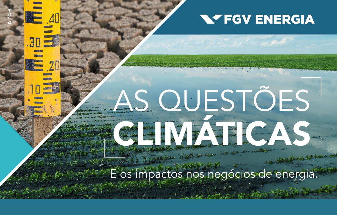 Imagem de "SEMINÁRIO - As Questões Climáticas e os Impactos nos Negócios de Energia"