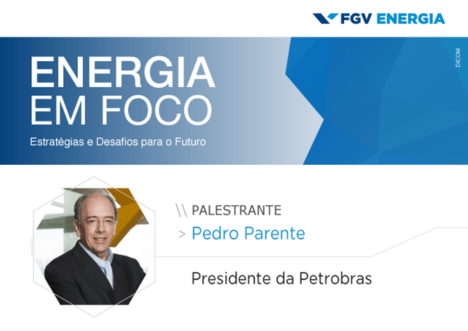Imagem de "Energia em Foco - 1º de agosto - Pedro Parente"